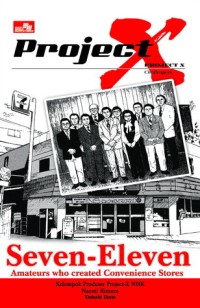 Project-X: Seven-Eleven