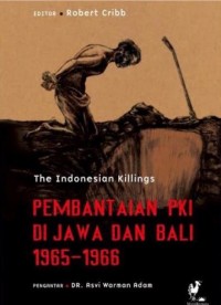 Image of The Indonesian killings : pembantaian PKI di Jawa dan Bali 1965-1966