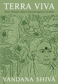 Image of Terra Viva: Kisah Hidupku Dalam Keanekaragaman Gerakan