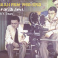 Sejarah Film 1900-1950: Bikin Film di Jawa