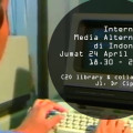 Internet & Media Alternatif di Indonesia