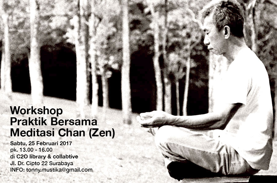 Workshop Praktik Bersama Meditasi Chan (Zen)