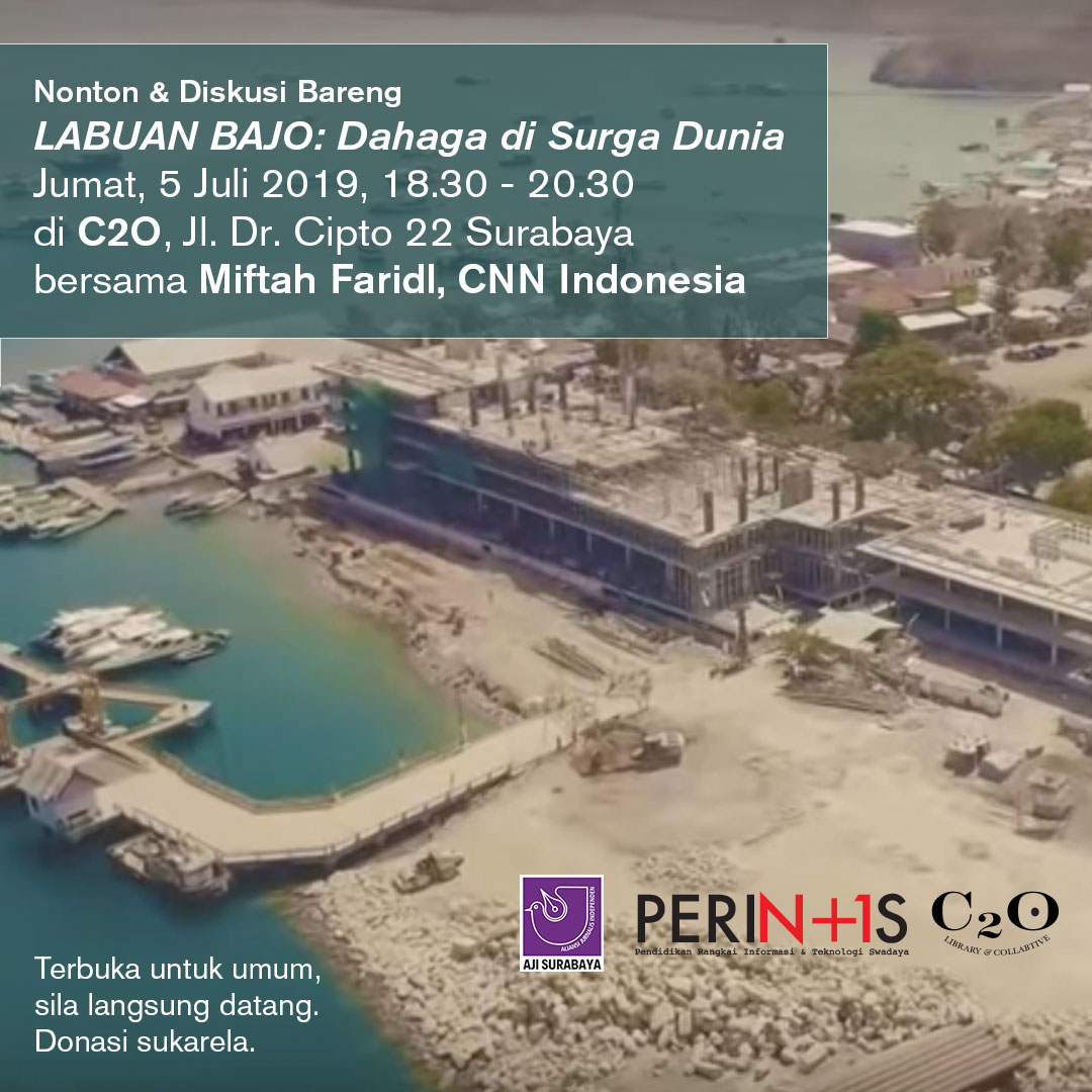 Nobar Labuan Bajo: Dahaga di Surga Dunia